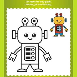 Książka aktywizująca Bobaski i Miś, Koloruję pierwszy raz. Roboty