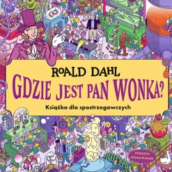 Książka Gdzie jest Pan Wonka?