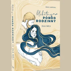 Pakiet książek Poród rodzinny, Dla niej i dla niego